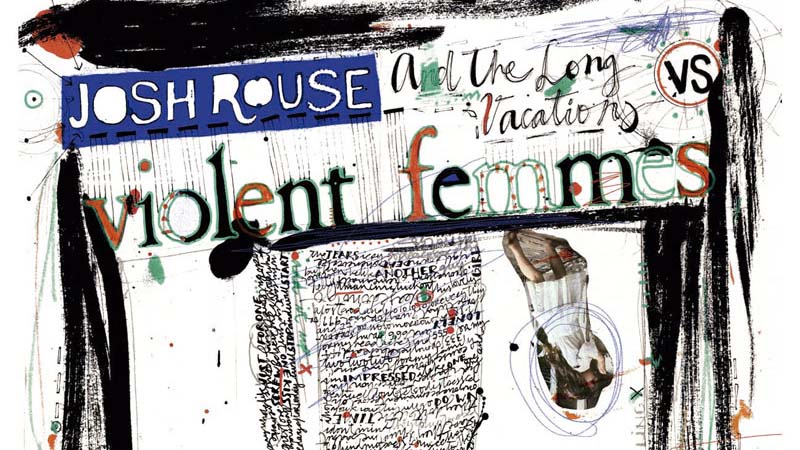 Josh Rouse vs. Violent Femmes - Lou Topet