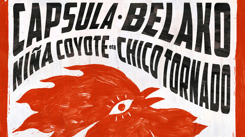 Cápsula - Belako - Niña Coyote y Chico Tornado (Entradas agotadas)