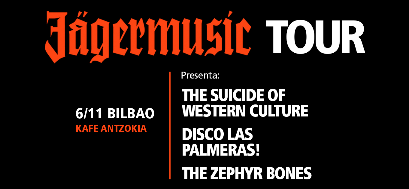  Jägermusic Tour : The Suicide Of Western Culture - Disco Las Palmeras! - The Zephyr Bones