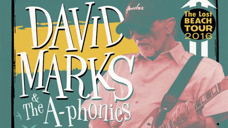 David Marks (Beach Boys) & The A-Phonics