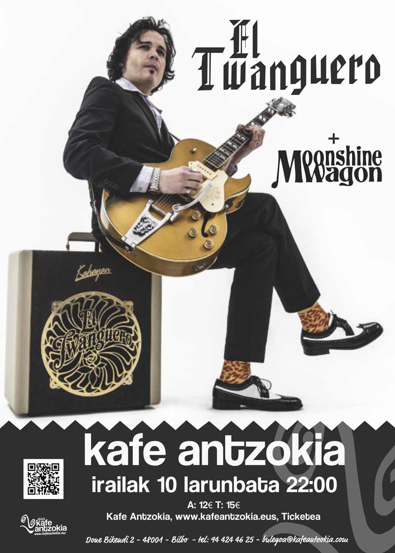 el-twanguero-moonshine-wagon-kafe-antzokia-poster