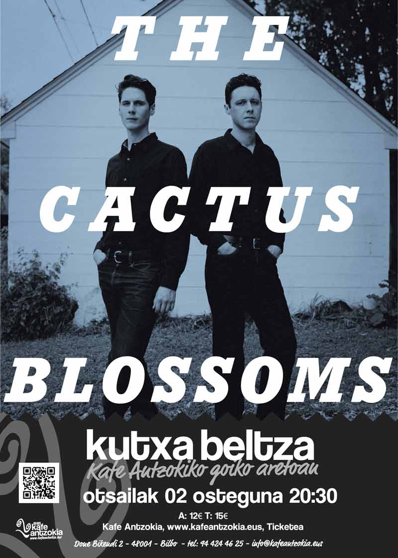 the-cactus-blossoms-kutxa-beltza-kafe-antzokia-posterra