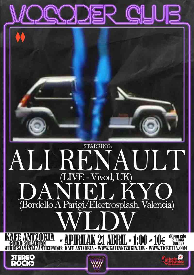 vocoder_club_apirila_2017_alirenault_danyelkyo_wldv-posterra