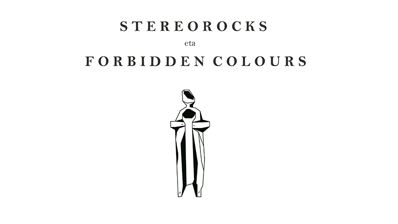 Stereorocks - Forbidden Colours: Eduardo De La Calle - El_Txef_A - Andres Aguirre - Balza - Dave DK - Willy Kasper