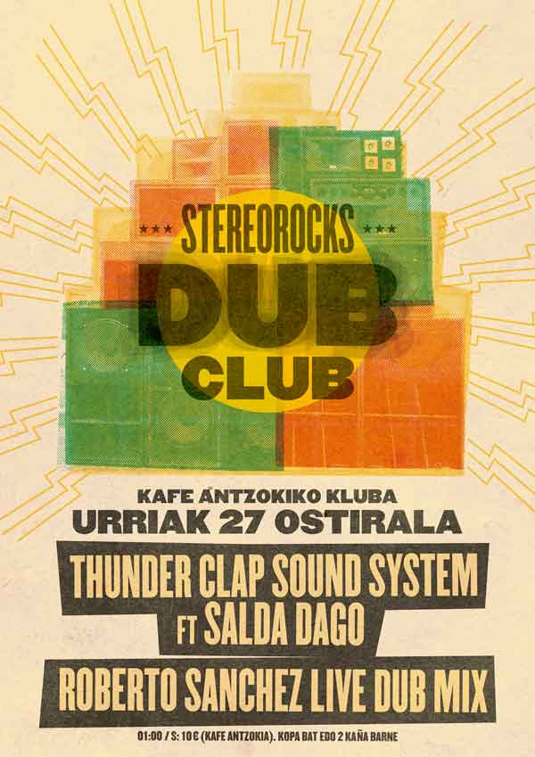 stereorocks-dub-club-thunder-clap-sound-system-roberto-sanchez