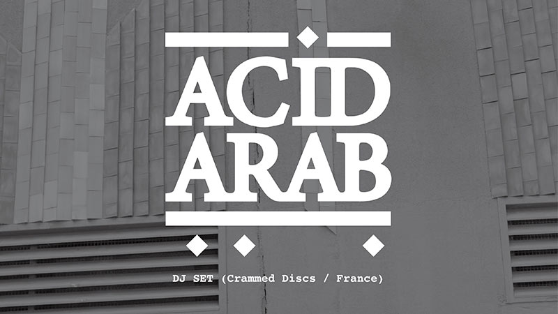 Stereorocks: Acid Arab - Les Alsborregach b2b EDD - Easyer