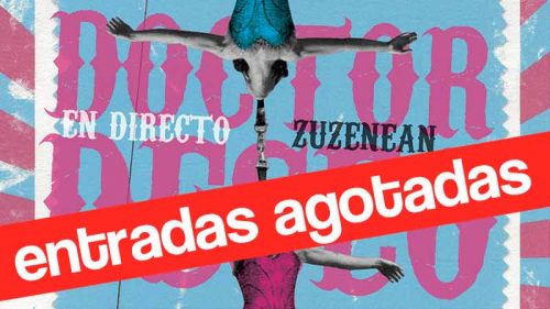 doctor-deseo-kafe-antzokia-2018-entradas-agotadas
