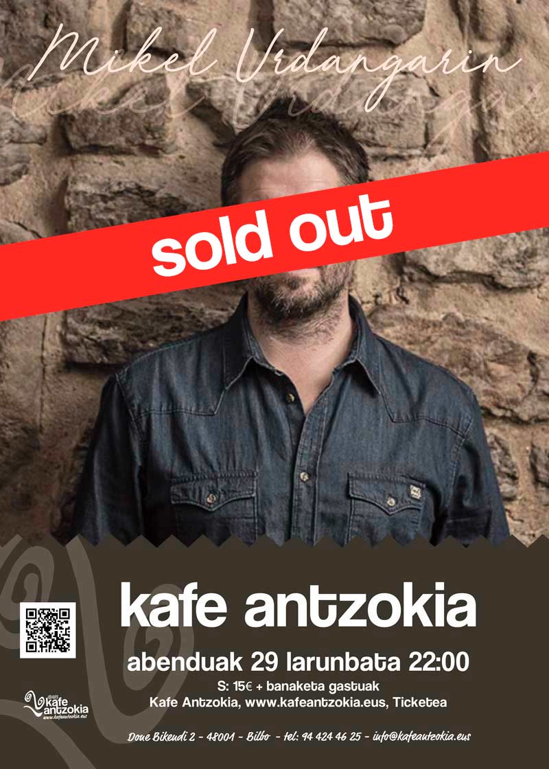 mikel-urdangarin-kafe-antzokia-afitxa-sold-out