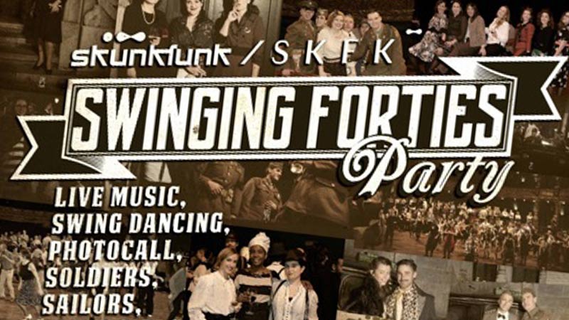 Skunkfunk Swinging Forties Party
