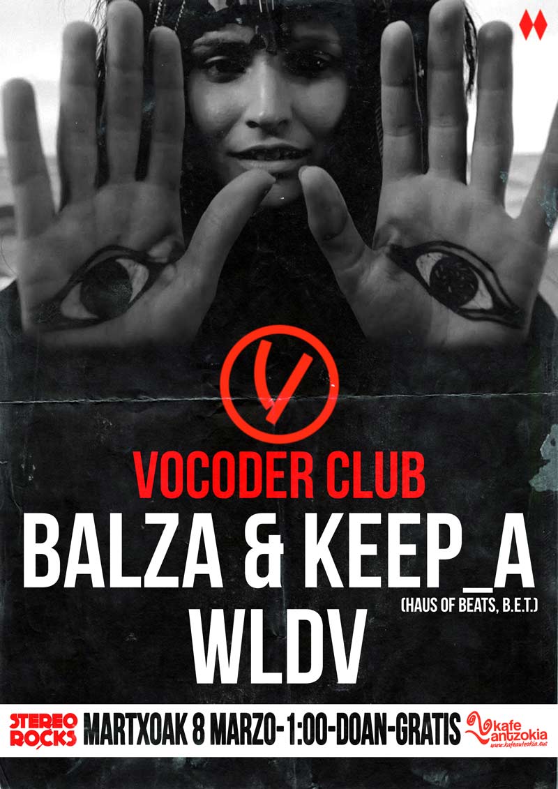 190308-stereorocks-vocoder-club-balza-keep_a-wldv-afitxa