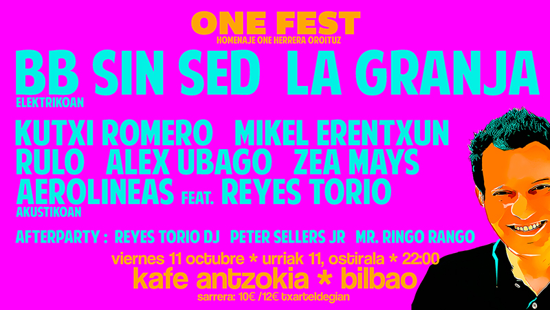 One Fest. One Herrera oroituz.