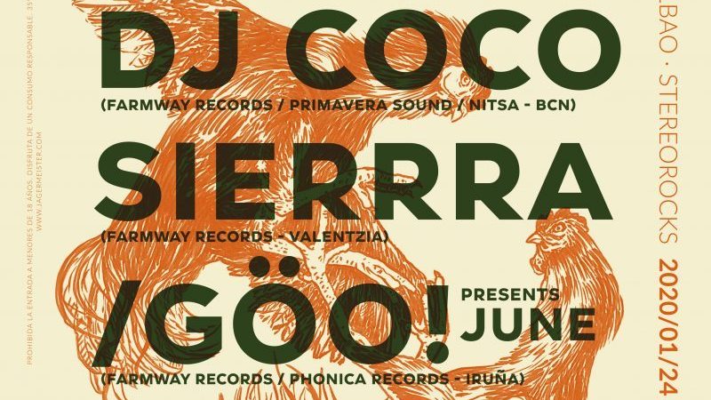 Stereorocks - Farmway Records Showcase: DJ COCO + SIERRRA + /GÖO! presents "June"