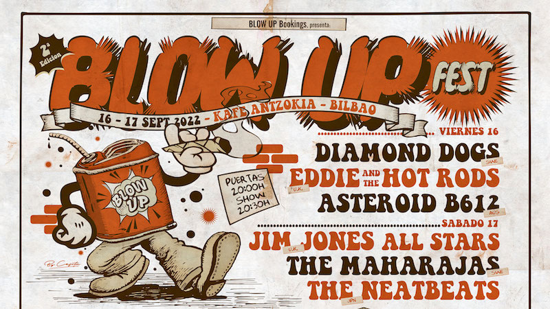 Blow Up Fest 2022. Jim Jones Allstars + The Maharajas +The Neatbeats