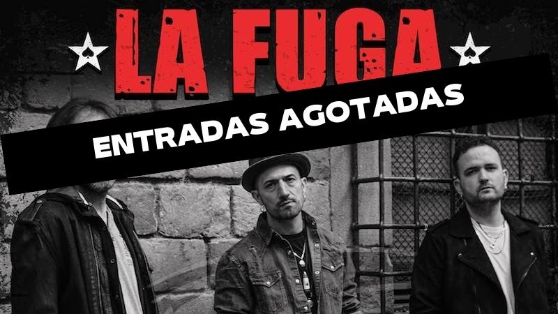 La Fuga -Gira 2022- + Menos Lobos. Entradas agotadas.