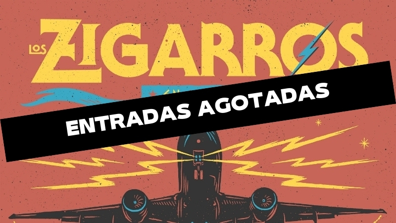 Los Zigarros (jueves) (Entradas agotadas)