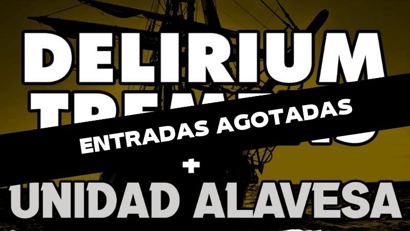 Delirium Tremens + Unidad Alavesa (entradas agotadas)