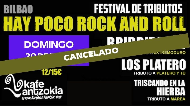 Festival de tributos "Hay Poco Rock'n'Roll". Domingo (cancelado)