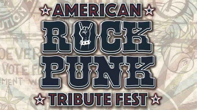 American Rock Punk Tribute Festival