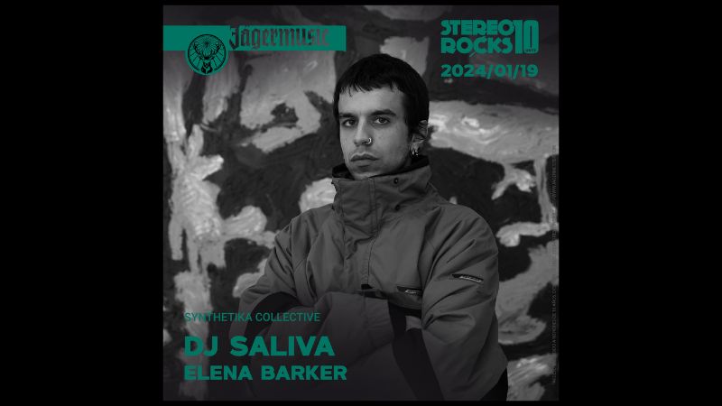 Stereorocks – Synthetika Collective: DJ SALIVA + Elena Barker