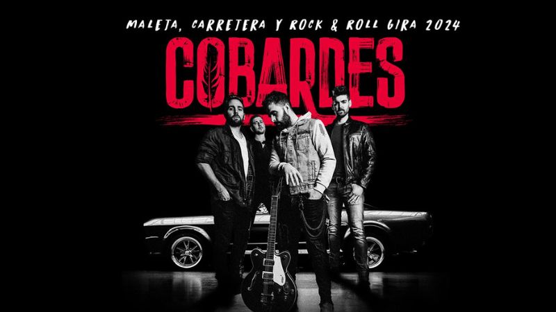 Cobardes - "Maleta, carretera y rock'n'roll gira 2024"