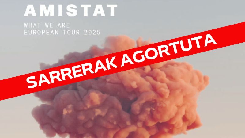 Amistat + Luke Noa (Sarrerak agortuta)