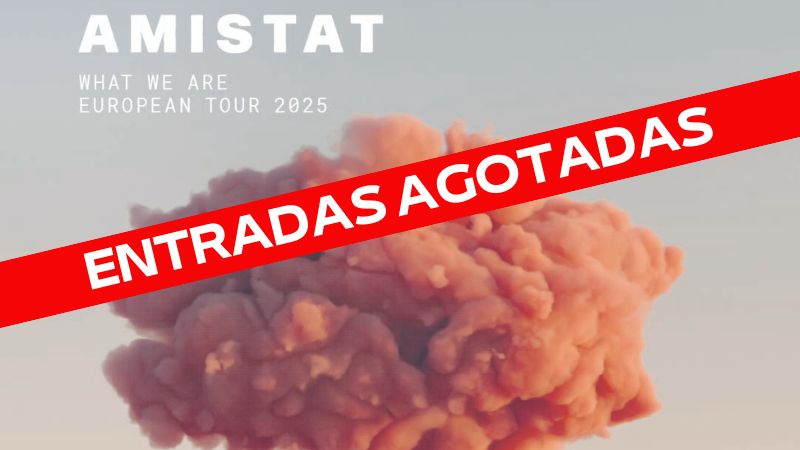Amistat + Luke Noa (Entradas agotadas)