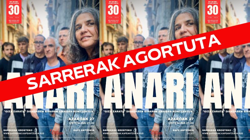 Anari - "Giza zarata" diskoaren biraren amaiera kontzertua - (Kafe Antzokia 30 urte ospatuz) (Sarrerak agortuta)
