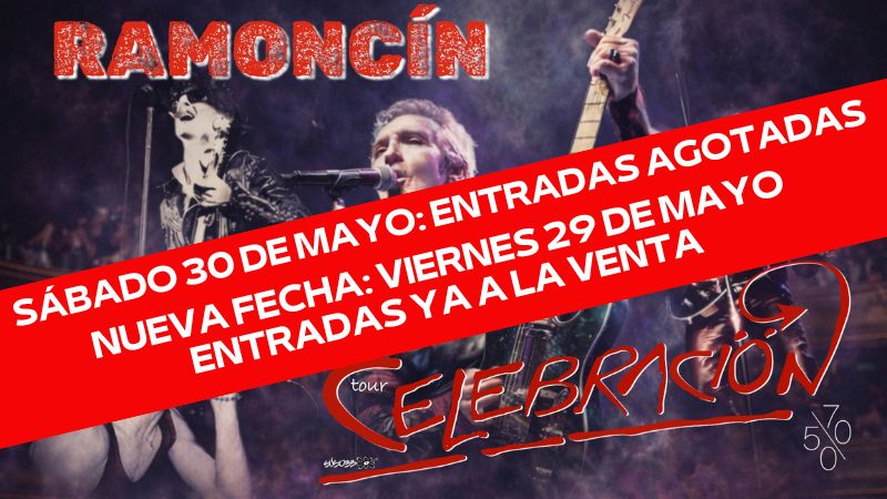 Ramoncín - Tour Celebración (Entradas agotadas)