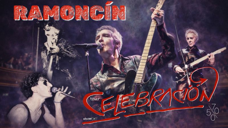 Ramoncín - Tour Celebración