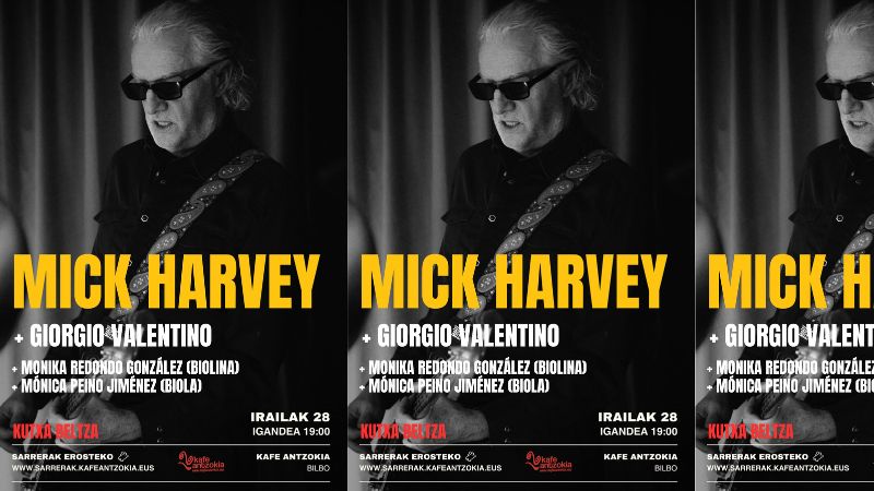 Mick Harvey & Giorgio Valentino (Kutxa Beltza aretoan)