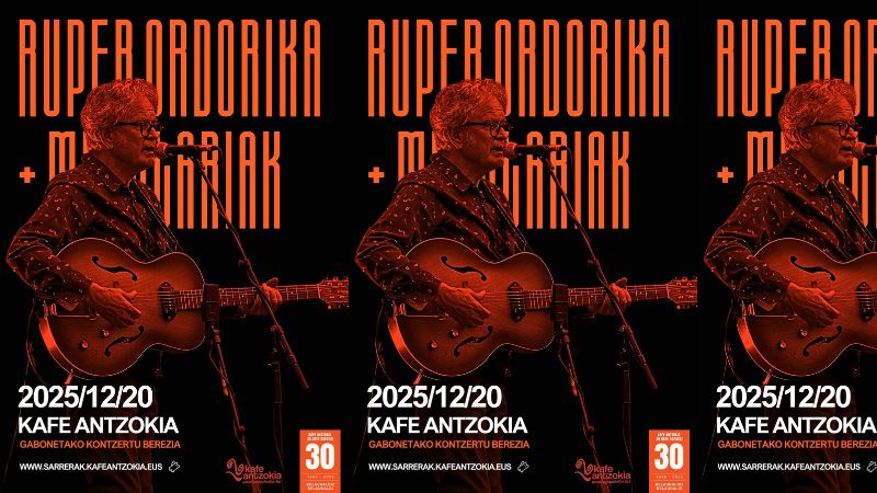 Ruper Ordorika & Mugalariak - Gabonetako kontzertu berezia