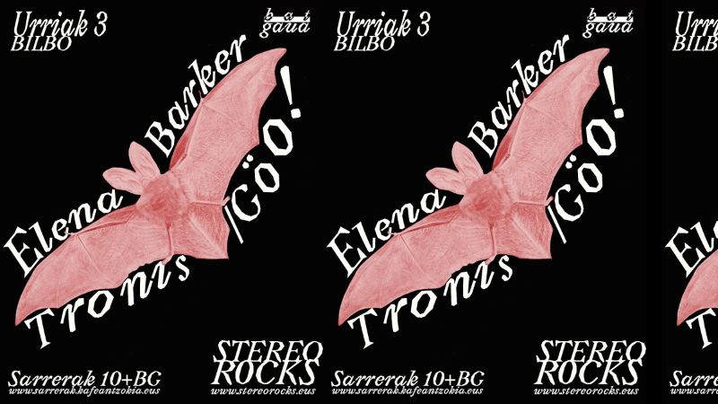 Stereorocks - bat gaua - Elena Barker + Tronis + /GÖO!