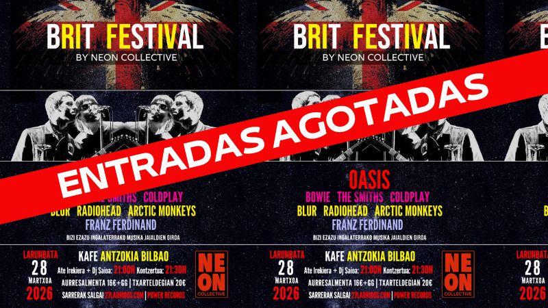 Brit Festival by Neon Collective (Entradas agotadas)