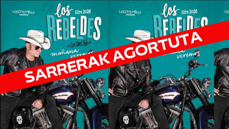 Los Rebeldes (Sarrerak agortuta)