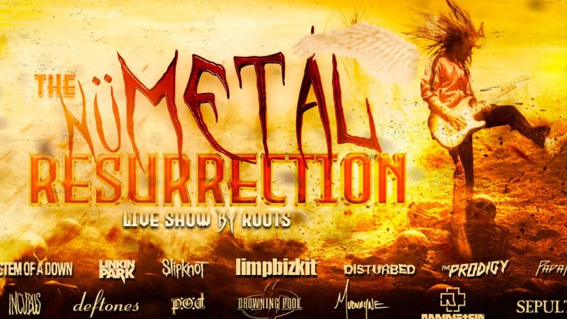 The Nu Metal Resurrection by Roots