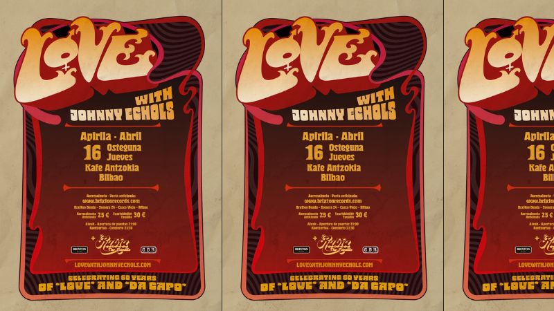 LOVE with Johnny Ecols -Celebrating 60 years of "Love" and "Da Capo"-  + Rubia & The Bandits
