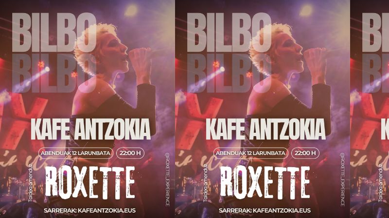 Roxette Experience -Tributo Roxette-