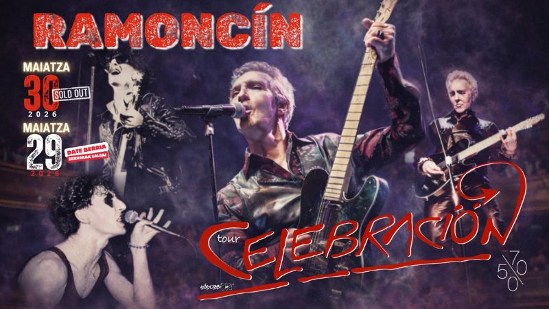 Ramoncín - Tour Celebración - bigarren eguna (ostirala)