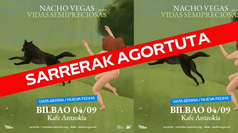 Nacho Vegas - "Bira 2026. Vidas Semipreciosas" (data berria) (Entradas agotadas)