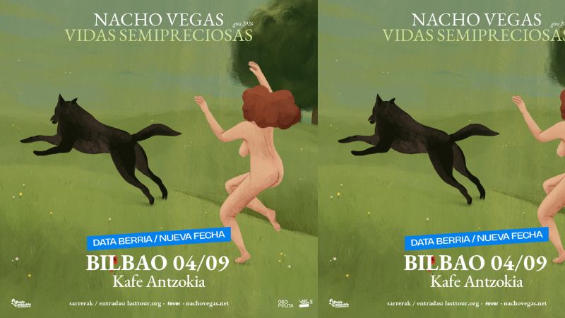 Nacho Vegas - "Bira 2026. Vidas Semipreciosas" (nueva fecha)