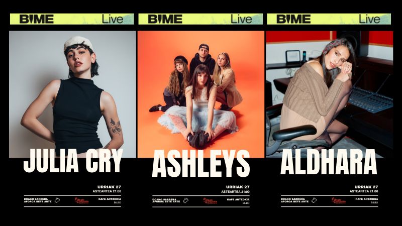 BIME 2026 Live: Julia Cry + Ashleys + Aldhara